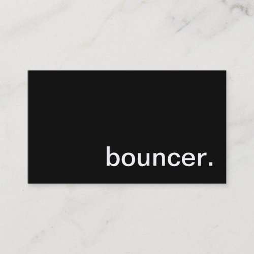 Bouncer Business Card