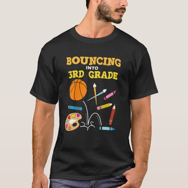 Bouncing Into 3Rd Grade Basketball Player Back To T-Shirt (Front)