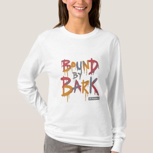Bound by Bark Girls tshirt design 