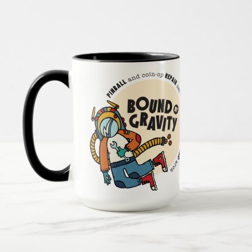 Bound By Gravity Pinball Mug