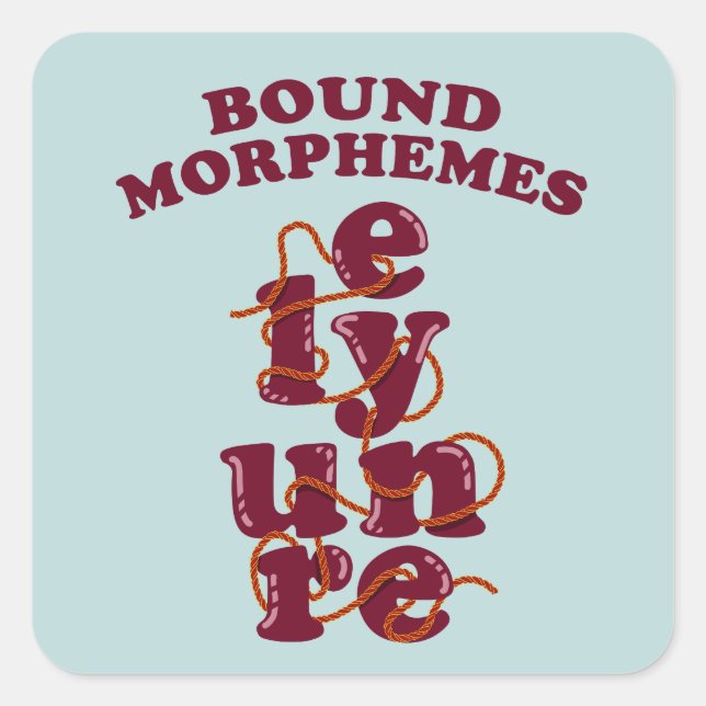 Bound Morphemes Phonics Teaching English Square Sticker (Front)