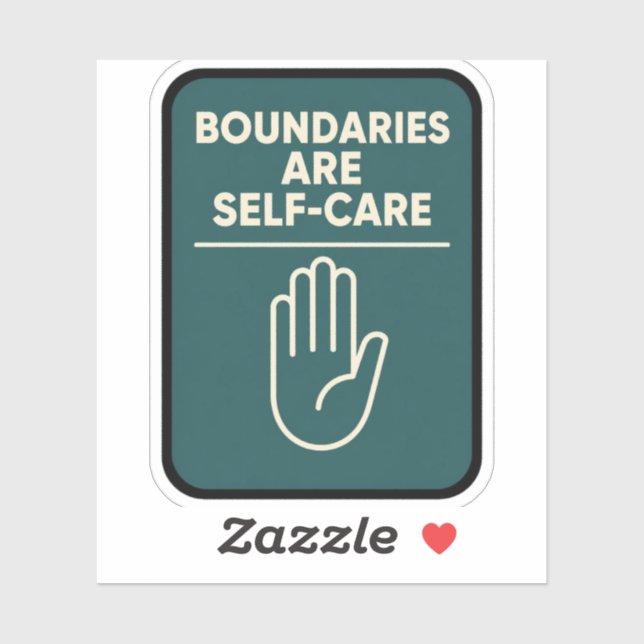 Boundaries Are Self Care Sticker (Sheet)