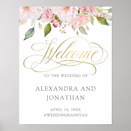 Bountiful Roses  Pink Floral Gold Wedding Welcome Poster