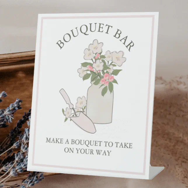 Bouquet Bar Build Your Own Flowers Make and Take Pedestal Sign | Zazzle