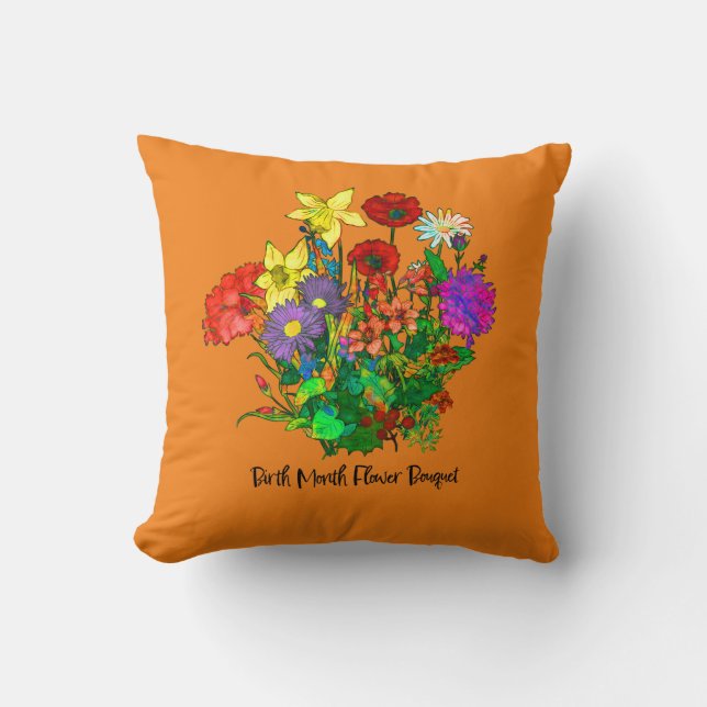 Bouquet of Birth Month Flowers Throw Pillow (Front)