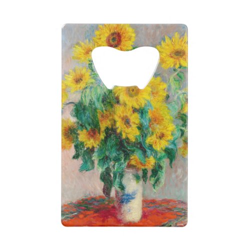 Bouquet of Sunflowers Claude Monet     Credit Card Bottle Opener