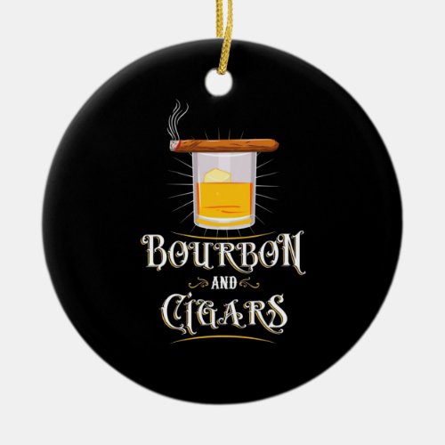 Bourbon And Cigars Ceramic Ornament