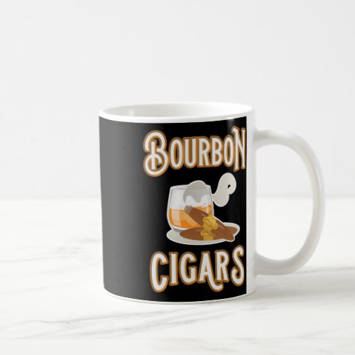 Bourbon And Cigars  Coffee Mug