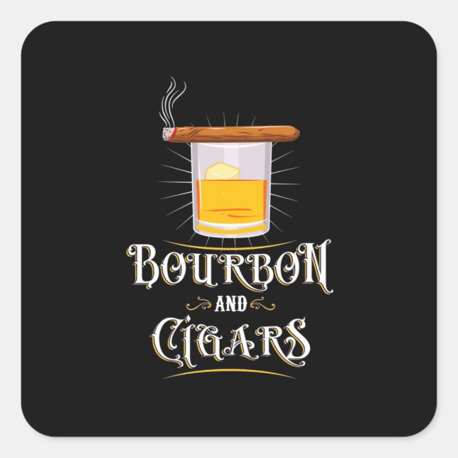 Bourbon And Cigars Square Sticker (Front)