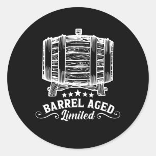 Bourbon Barrel Aged Whiskey Drinking Alcohol Classic Round Sticker