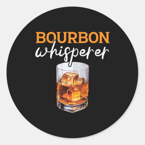 Bourbon Drinker Whiskey Lover Old Fashioned Alcoho Classic Round Sticker