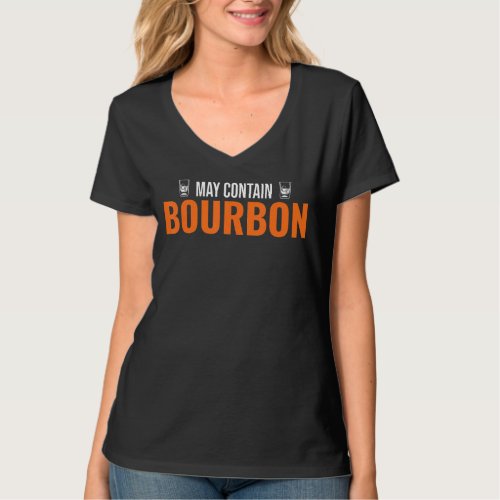 Bourbon Humor Drinking Bartender Whiskey T_Shirt