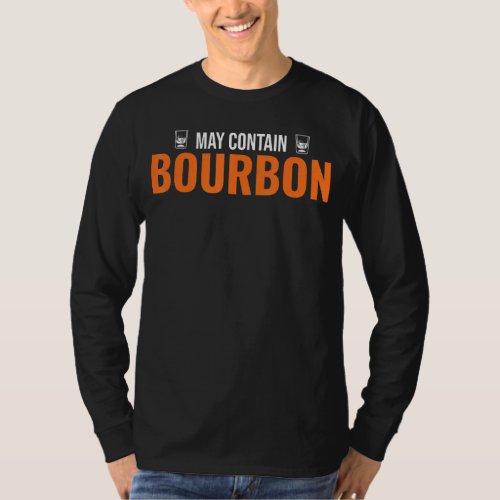 Bourbon Humor Drinking Bartender Whiskey T_Shirt