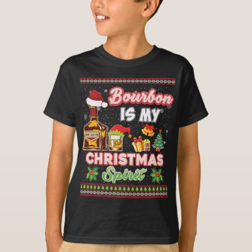 Bourbon Is My Christmas Spirit Spirits Drinking Sw T_Shirt