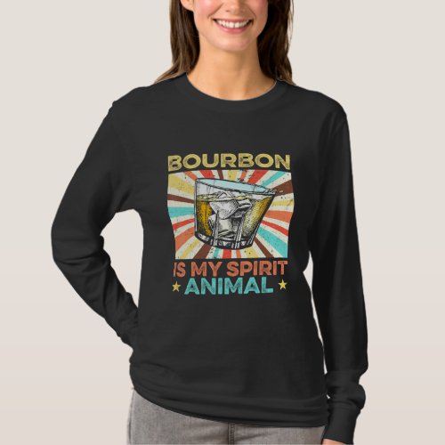 Bourbon Is My Spirit Animal Whiskey Drinker Vintag T_Shirt