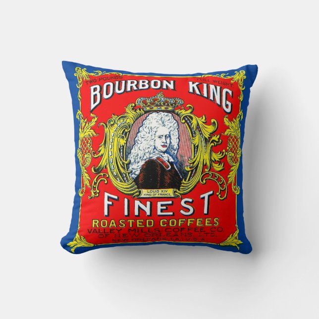 Bourbon King Finest Roasted Coffees Throw Pillow (Front)