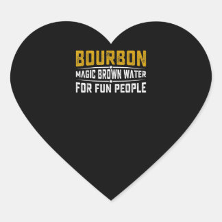 Bourbon Magic Brown Water Fun People - Whiskey Heart Sticker