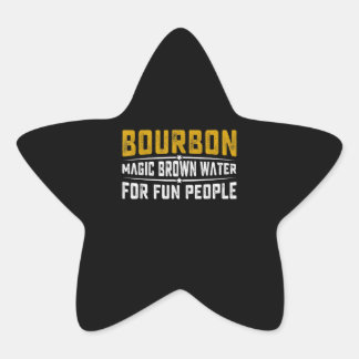 Bourbon Magic Brown Water Fun People - Whiskey Star Sticker