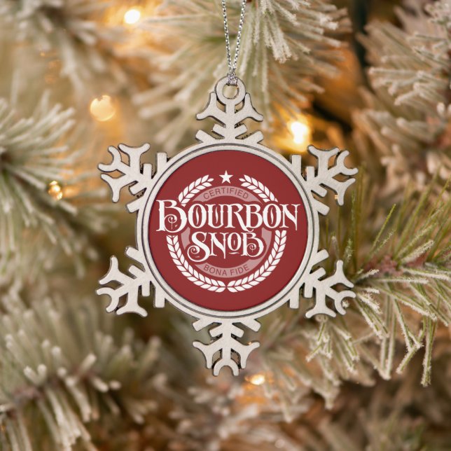 Bourbon Snob - funny whiskey drinker Snowflake Pewter Christmas Ornament (Tree)