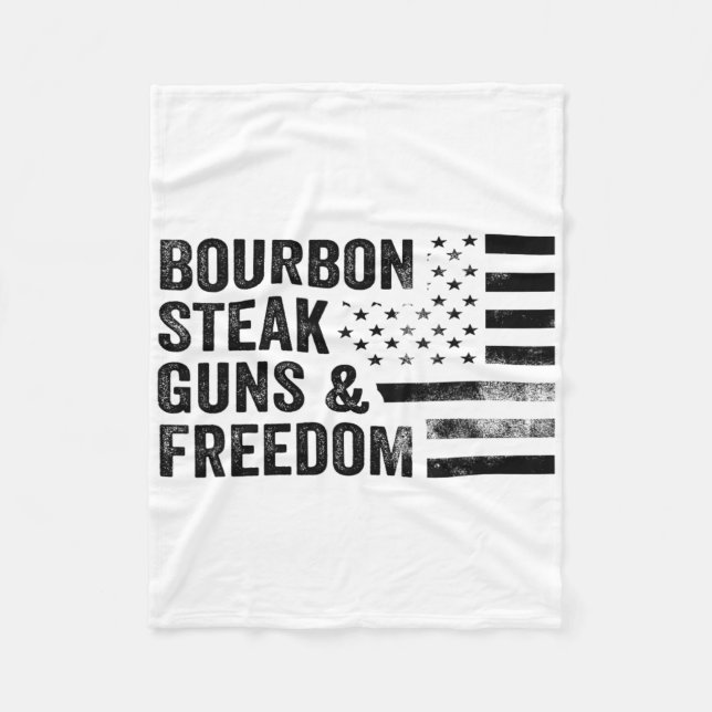 Bourbon Steak Guns And Freedom Usa Flag Whiskey Pa Fleece Blanket (Front)