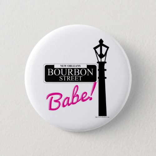 Bourbon Street Babe Pinback Button