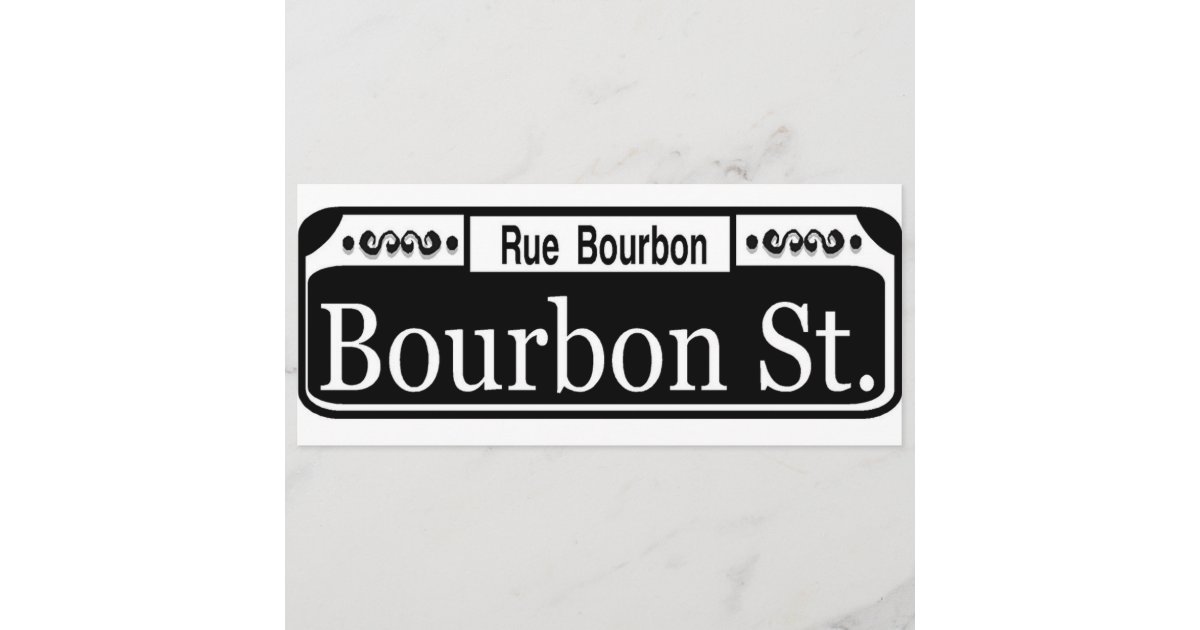 Bourbon Street Sign | Zazzle.com