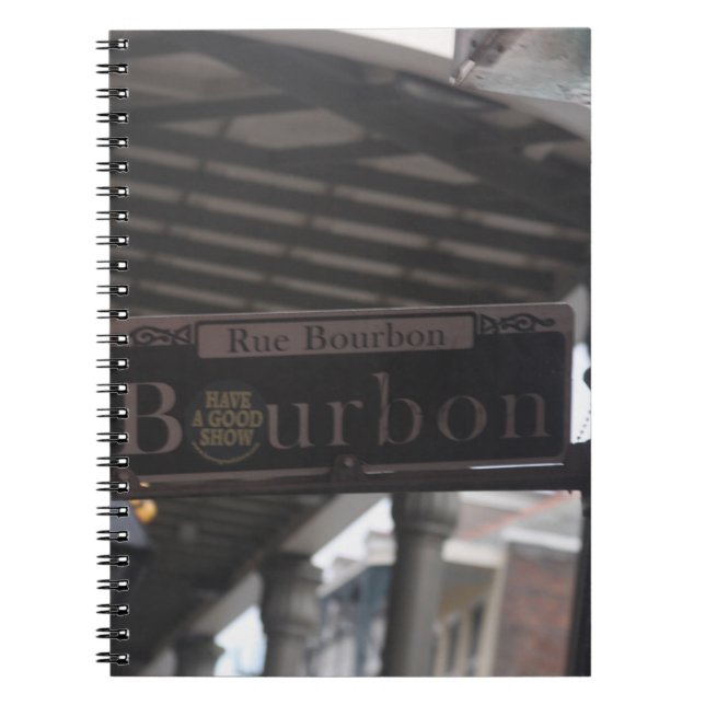 Bourbon Street Sign  Notebook (Front)