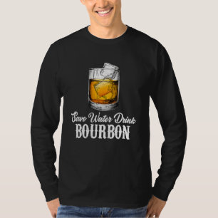Bourbon Whiskey Drinking  Adults Men Women T-Shirt