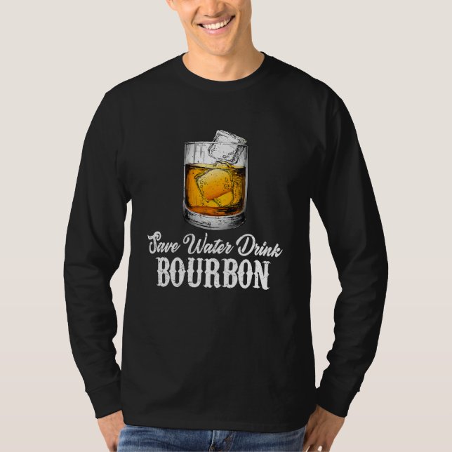 Bourbon Whiskey Drinking  Adults Men Women T-Shirt (Front)