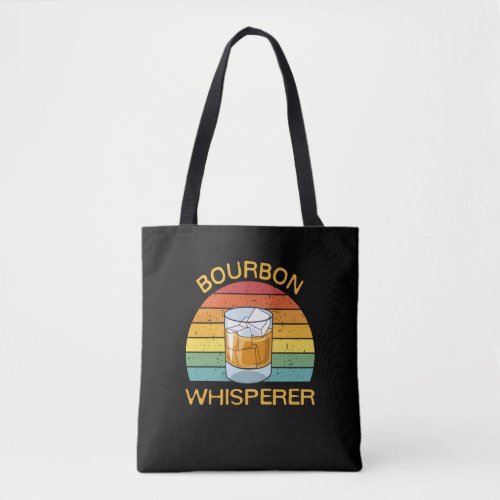 Bourbon Whisperer Whiskey Bourbon Drinking Gift Tote Bag