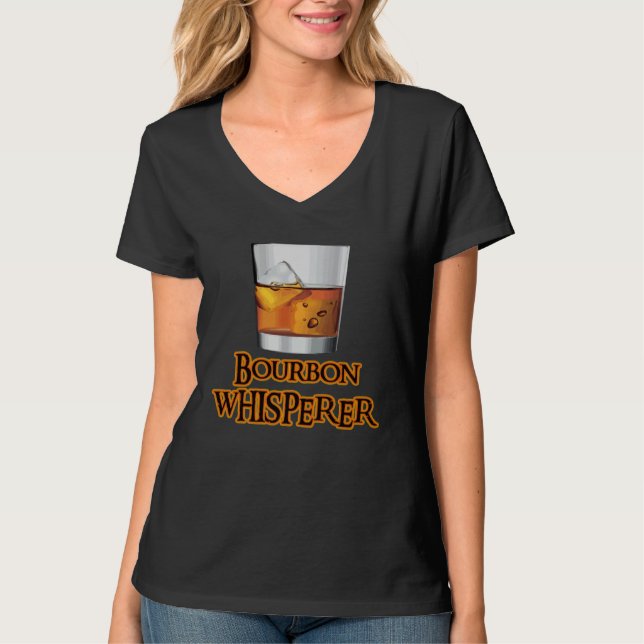 Bourbon Whisperer   Whiskey Themed  Drinking T-Shirt (Front)
