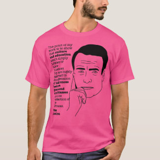 Bourdieu Quote 1 Philosophy Sociology Teacher T-Shirt