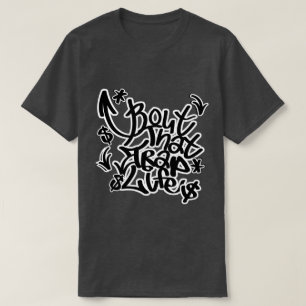 Bout that Trap Life T-Shirt