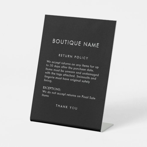 Boutique  Clothing Store Return Policy Pedestal Sign