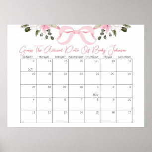Bow Baby Shower Guess the Delivery Date Calendar Poster