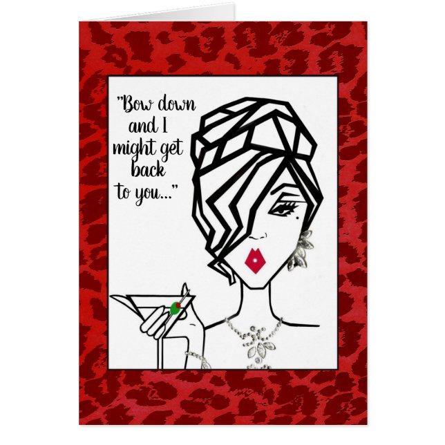 "Bow Down and I Might Get Back to You..." Cards (Front)