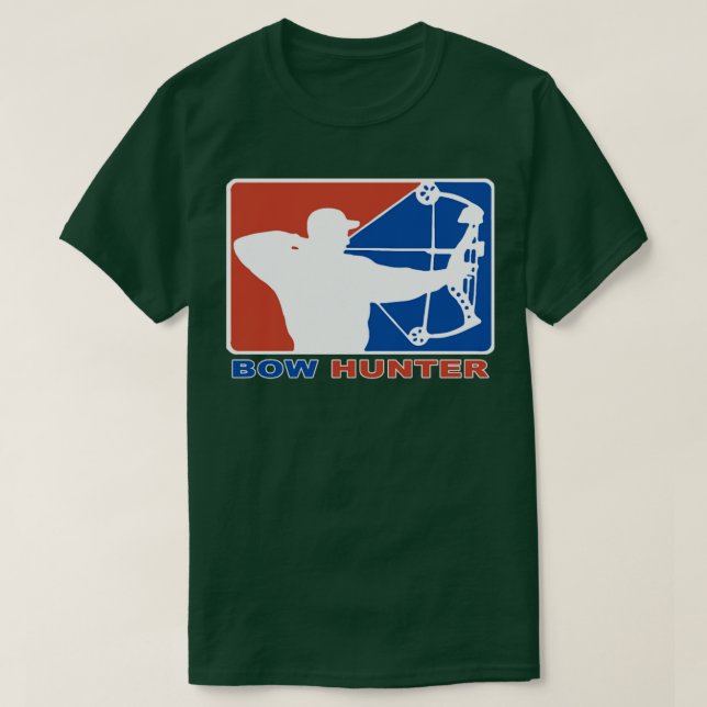Bow Hunter Major League Bows and Arrow Hunting  T-Shirt (Design Front)