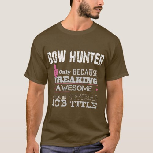 Bow Hunter tshirt