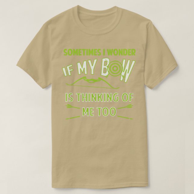 Bow Hunting Arrow and Archery Quote Design Archery T-Shirt (Design Front)