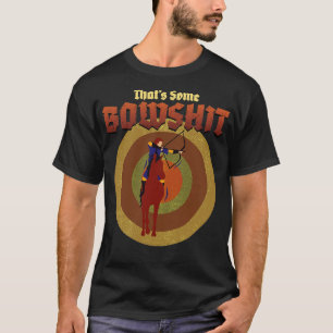 Bow Hunting Arrow and Archery Quote Design Archery T-Shirt