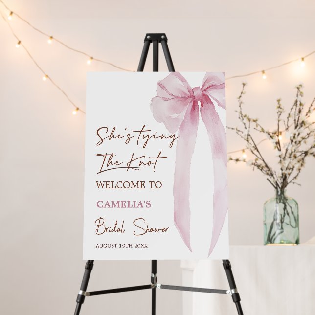 Bow She's Tying The Knot Bridal Shower Welcome Foam Board (In Situ (Stand))