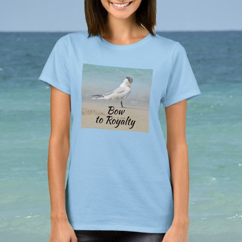 Bow to Royalty Royal Tern Beachy T_Shirt