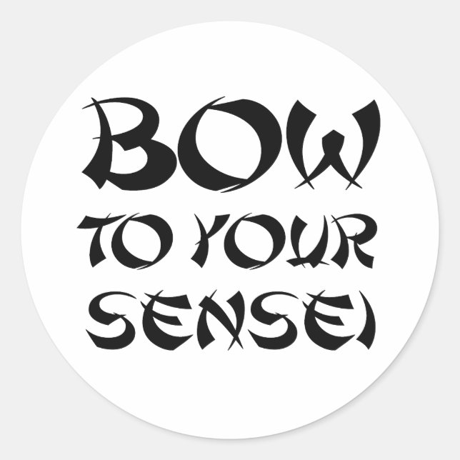BOW TO YOUR SENSEI 2 CLASSIC ROUND STICKER (Front)