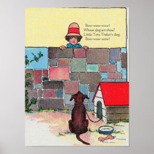 Bow-wow-wow! Whose dog art thou? Nursery Rhyme Poster