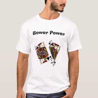 Bower Power T-Shirt