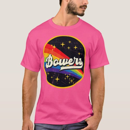 Bowers Rainbow In Space Vintage GrungeStyle T_Shirt