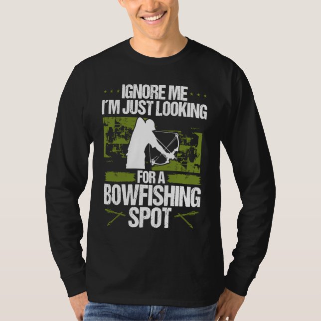 Bowfisher Fisherman Bowfishing Spot Archer Bowhunt T-Shirt (Front)