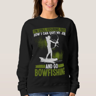 Bowfishing Bowhunter Fisherman Archer Airboat Bowf Sweatshirt