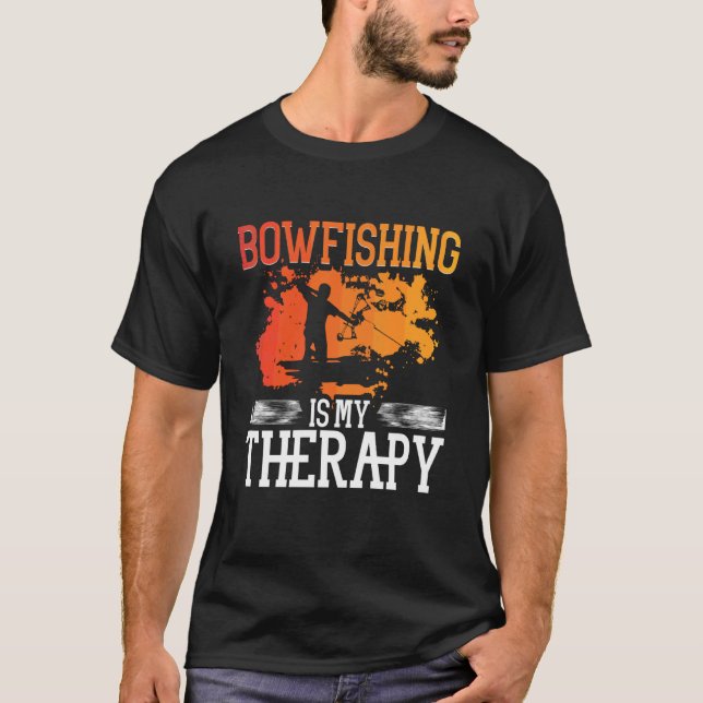 Bowfishing is My Therapy, Bowfisher T-Shirt (Front)