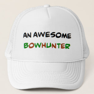bowhunter, awesome trucker hat